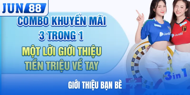 Giới thiệu bạn bè