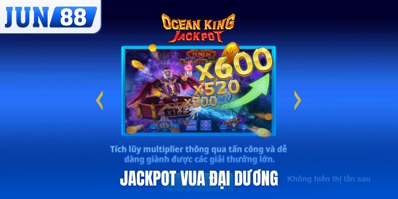 Jackpot Vua Đại Dương