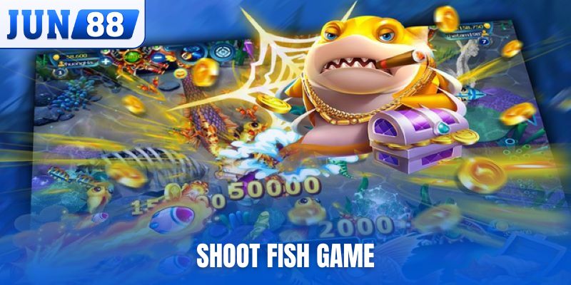 Shoot fish game