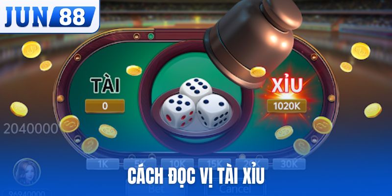 cách đọc vị tài xỉu