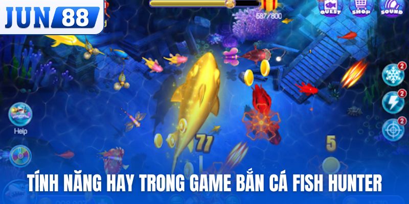 Những tính năng hay trong game bắn cá Fish Hunter