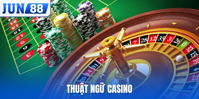thuật ngữ casino