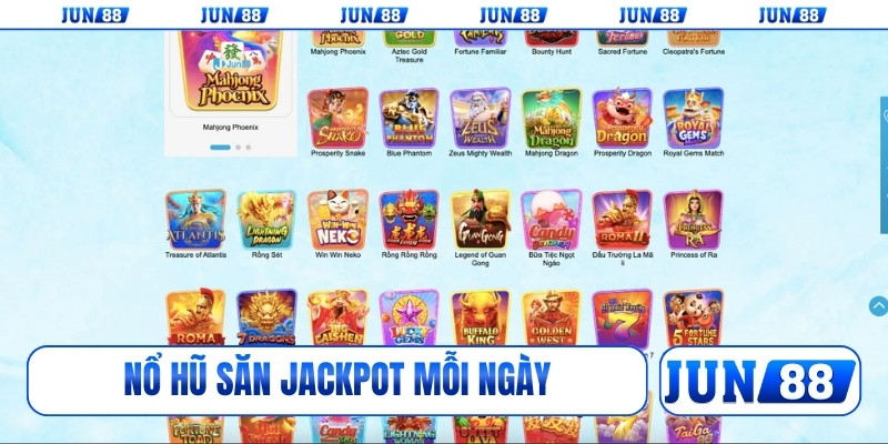 Nổ hũ săn jackpot mỗi ngày
